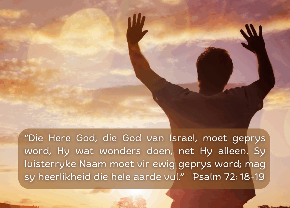 Lofprysing waar die Here se heerlikheid die aarde vul