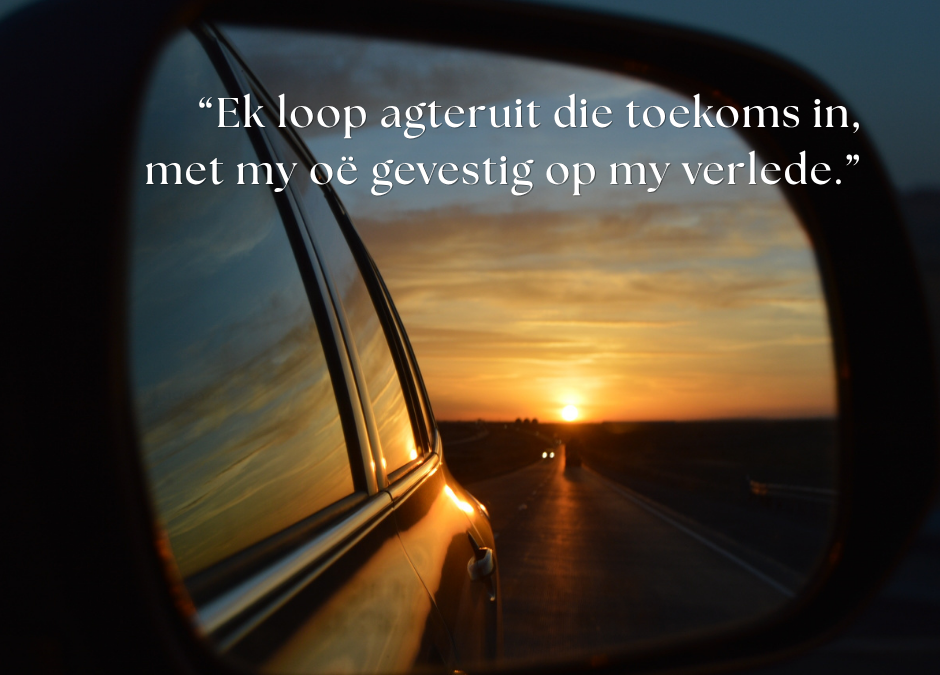 Agteruit die toekoms inloop